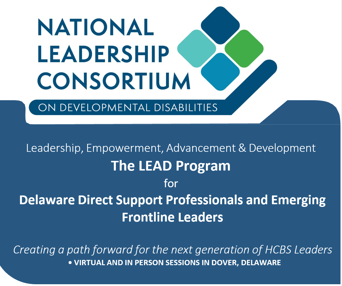 Leadership, Empowerment, Advancement & Development (LEAD) for Delaware Direct Support Professionals Training