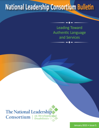 Bulletin 5: Leading Toward Authentic Language and Services (January 2023)